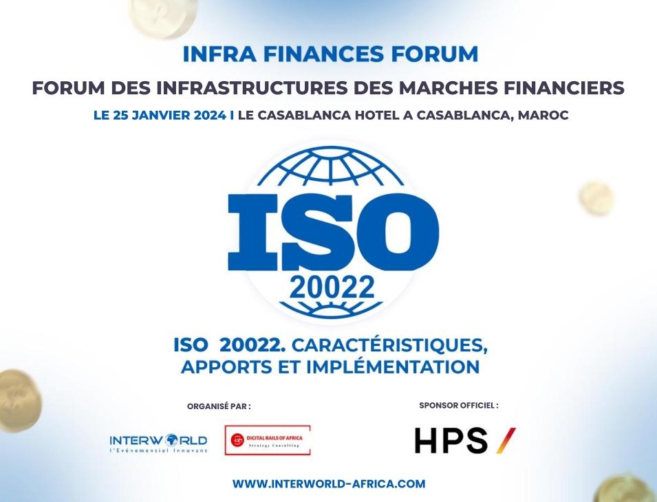 Le standard ISO 20022 au coeur de la 1ère édition du Infra finances forum